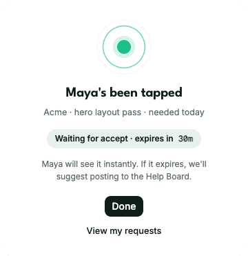 A tapped teammate, waiting to accept, with context attached.